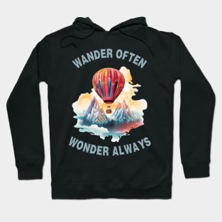 Wander Often, Wonder Always Hoodie